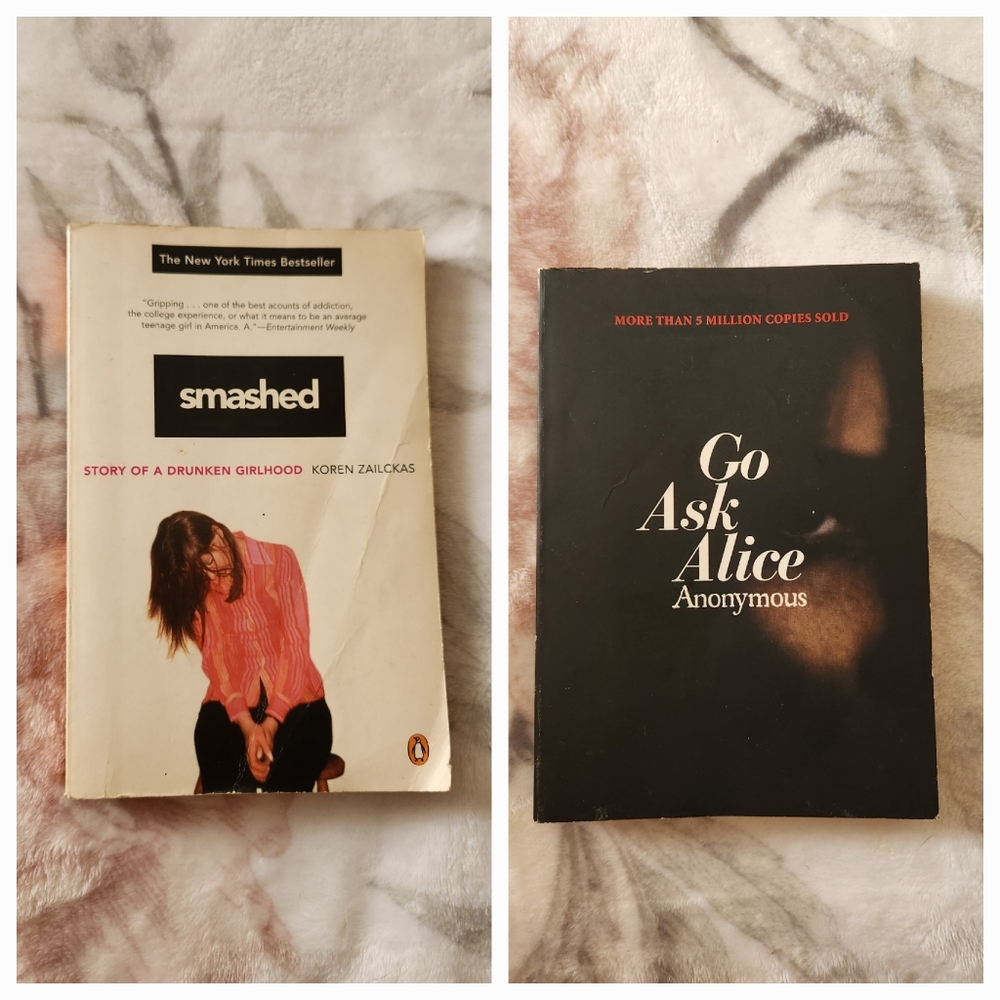 Smashed by Koren Zailckas & Go Ask Alice by Beatrice Sparks Books (lot of 2)